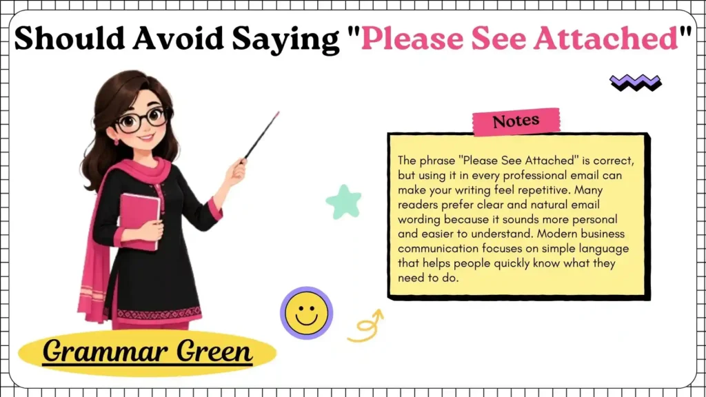 Should Avoid Saying _Please See Attached (1)