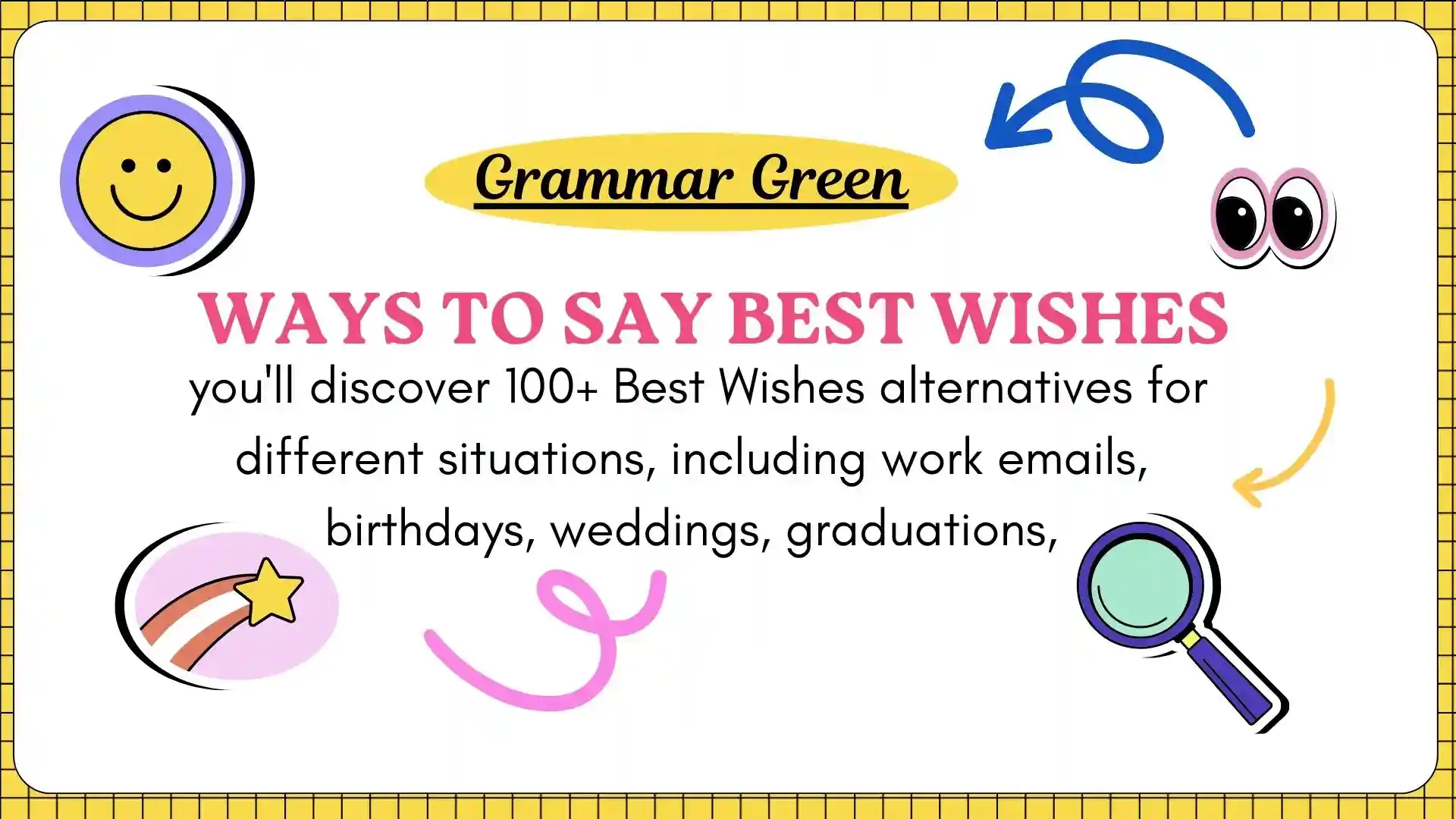 Ways to Say Best Wishes