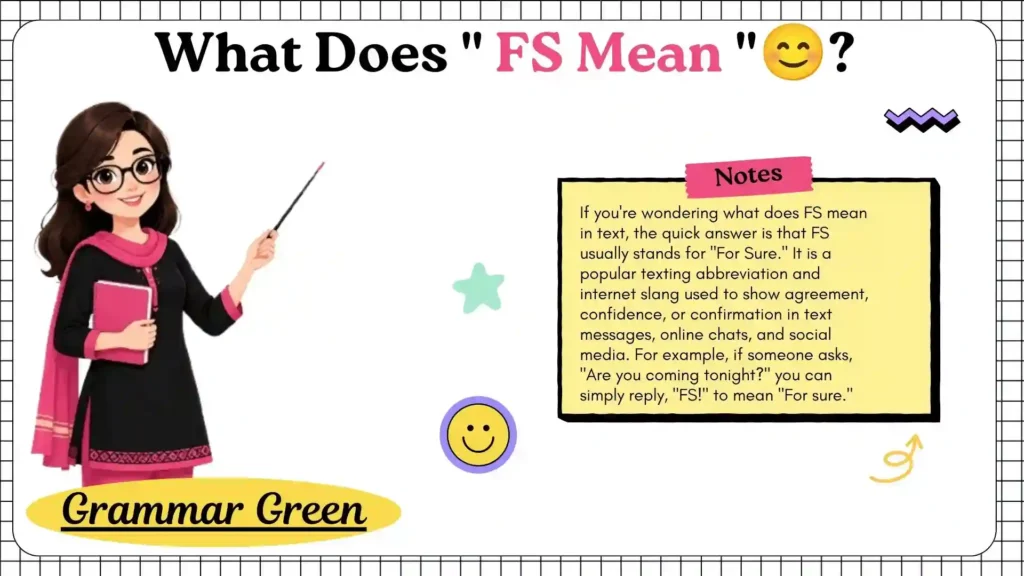 What Does FS Mean