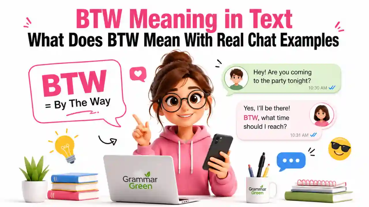 BTW Meaning in Text What Does BTW Mean With Real Chat Examples
