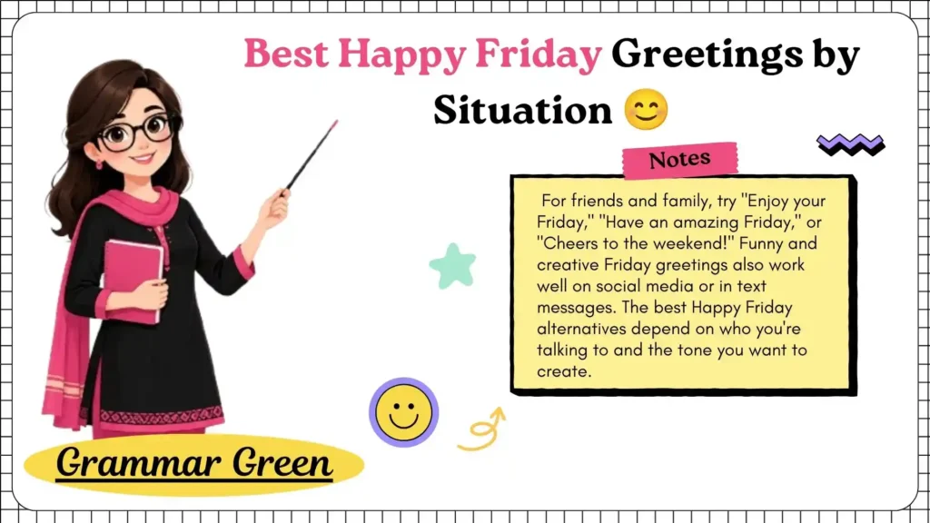 Best Happy Friday Greetings by Situation 😊