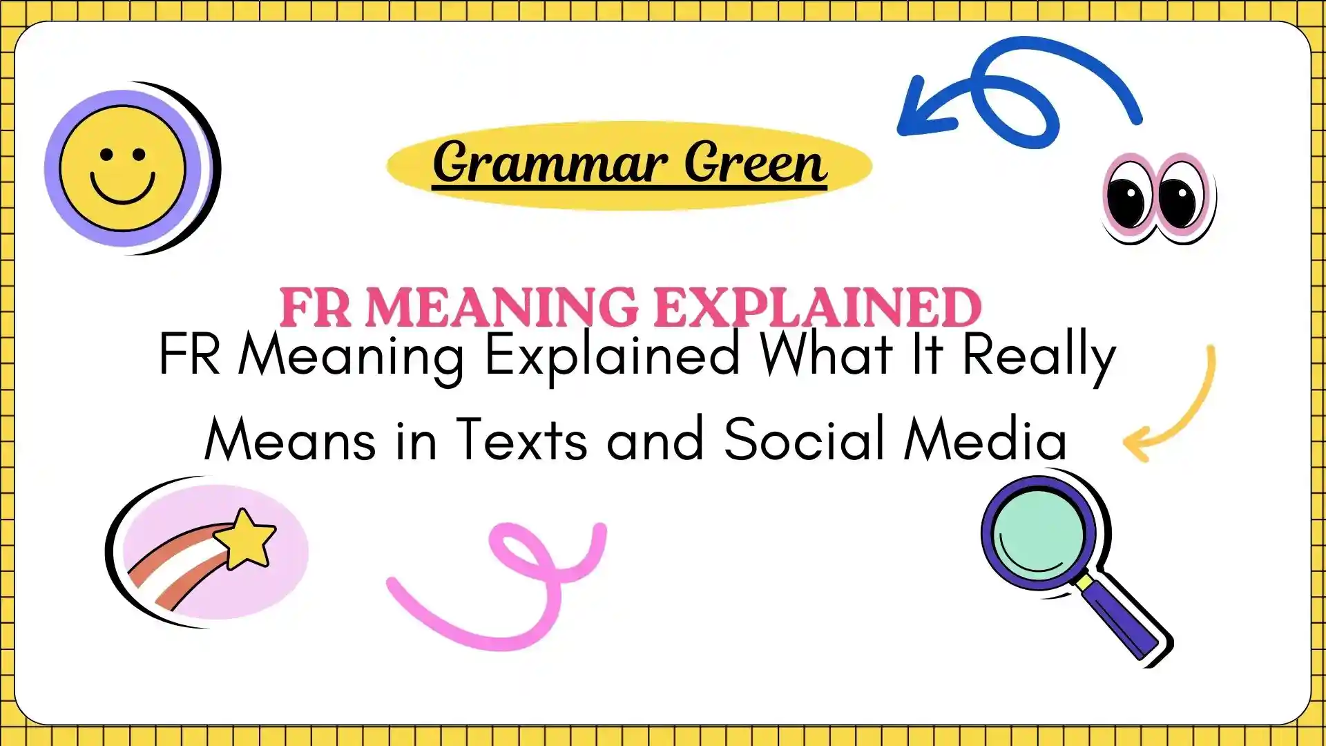 FR Meaning Explained What It Really Means in Texts and Social Media
