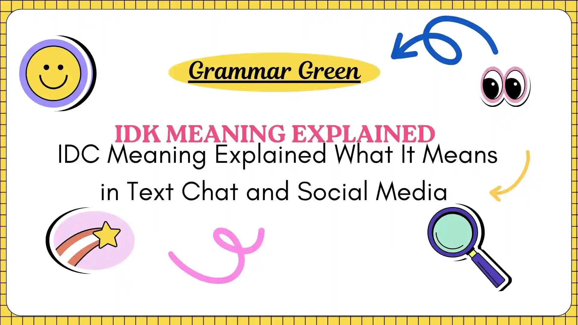 IDC Meaning Explained What It Means in Text Chat and Social Media