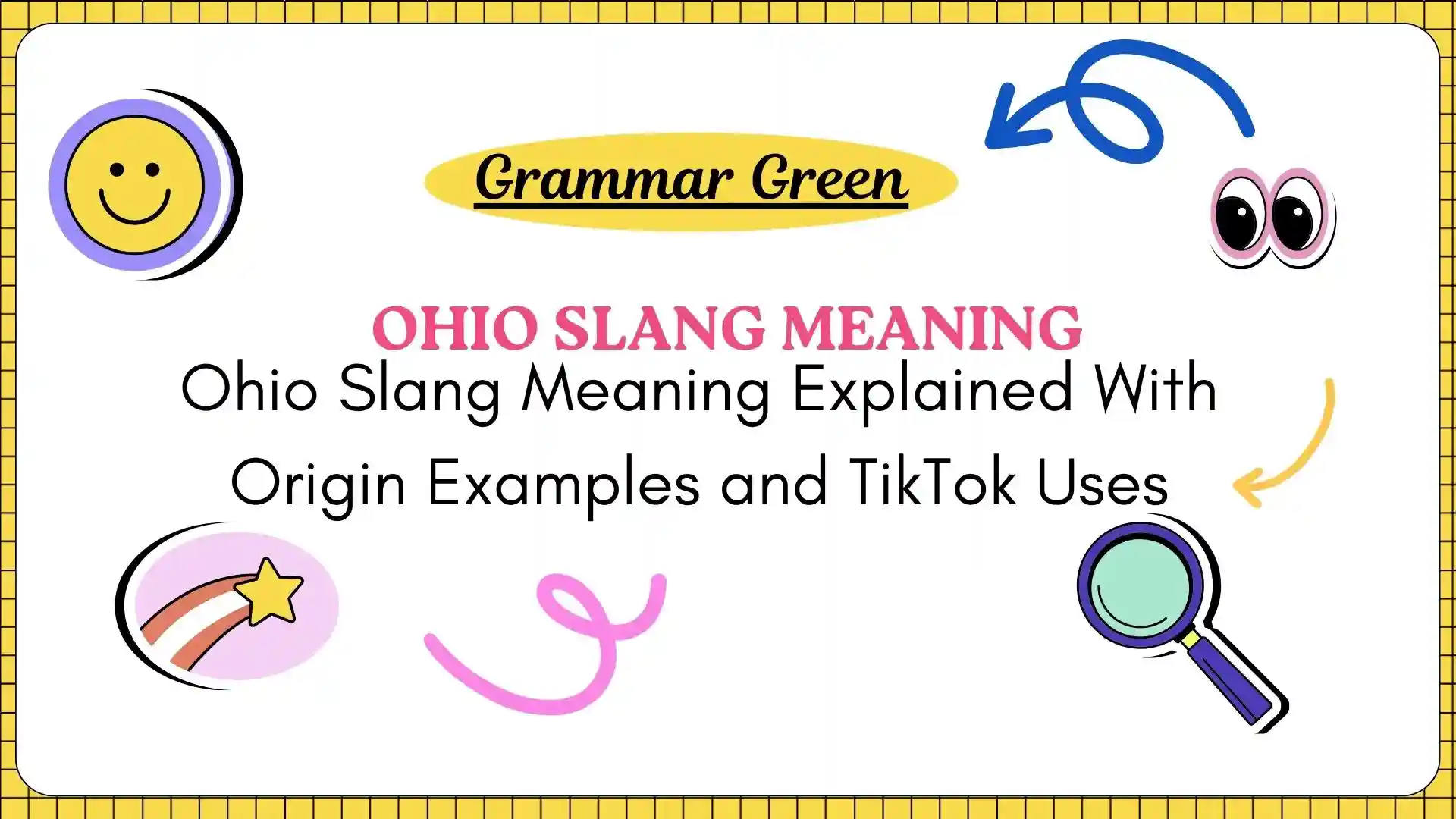 Ohio Slang Meaning Explained With Origin Examples and TikTok Uses