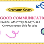 Say Good Communication