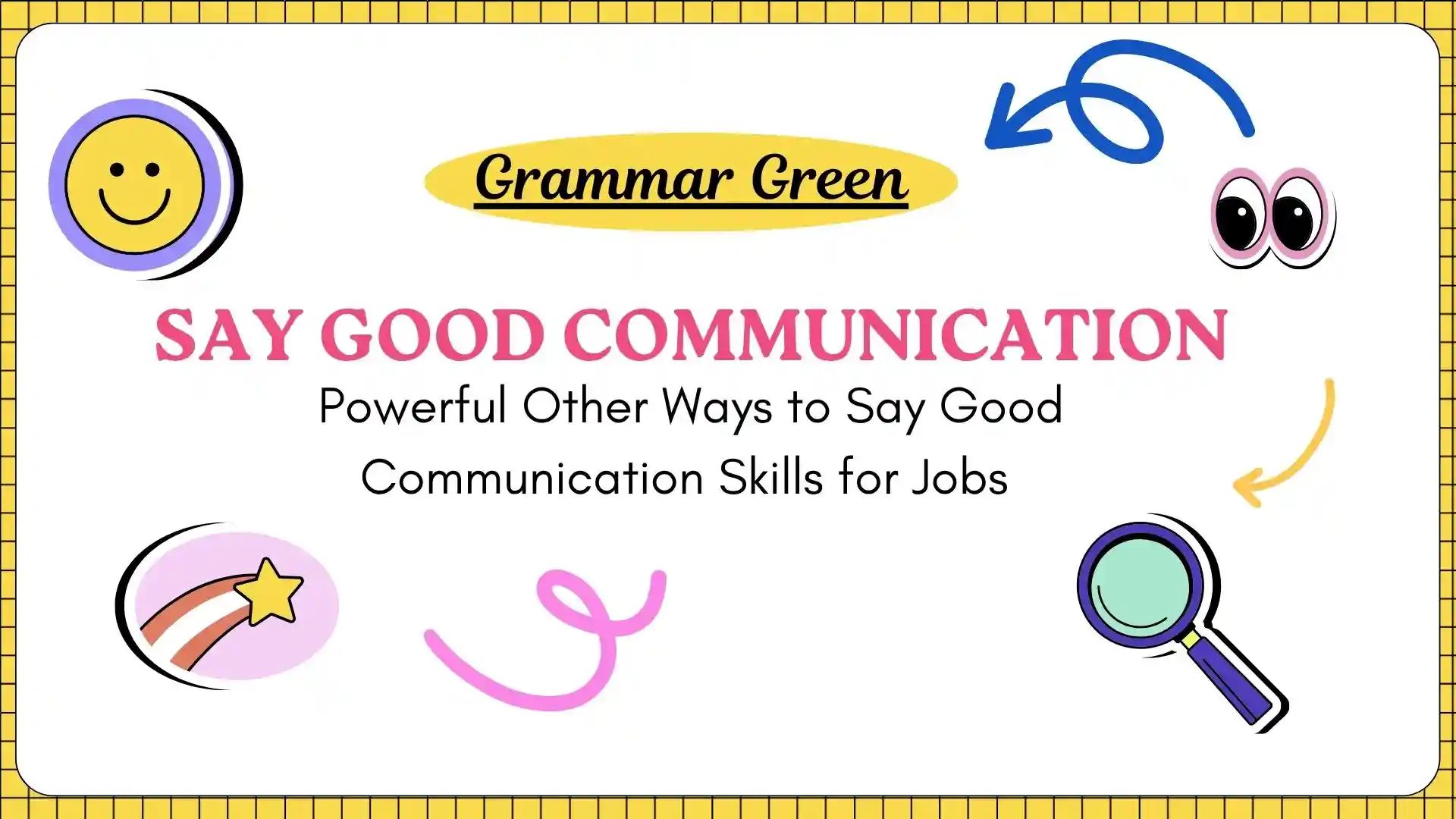 Say Good Communication