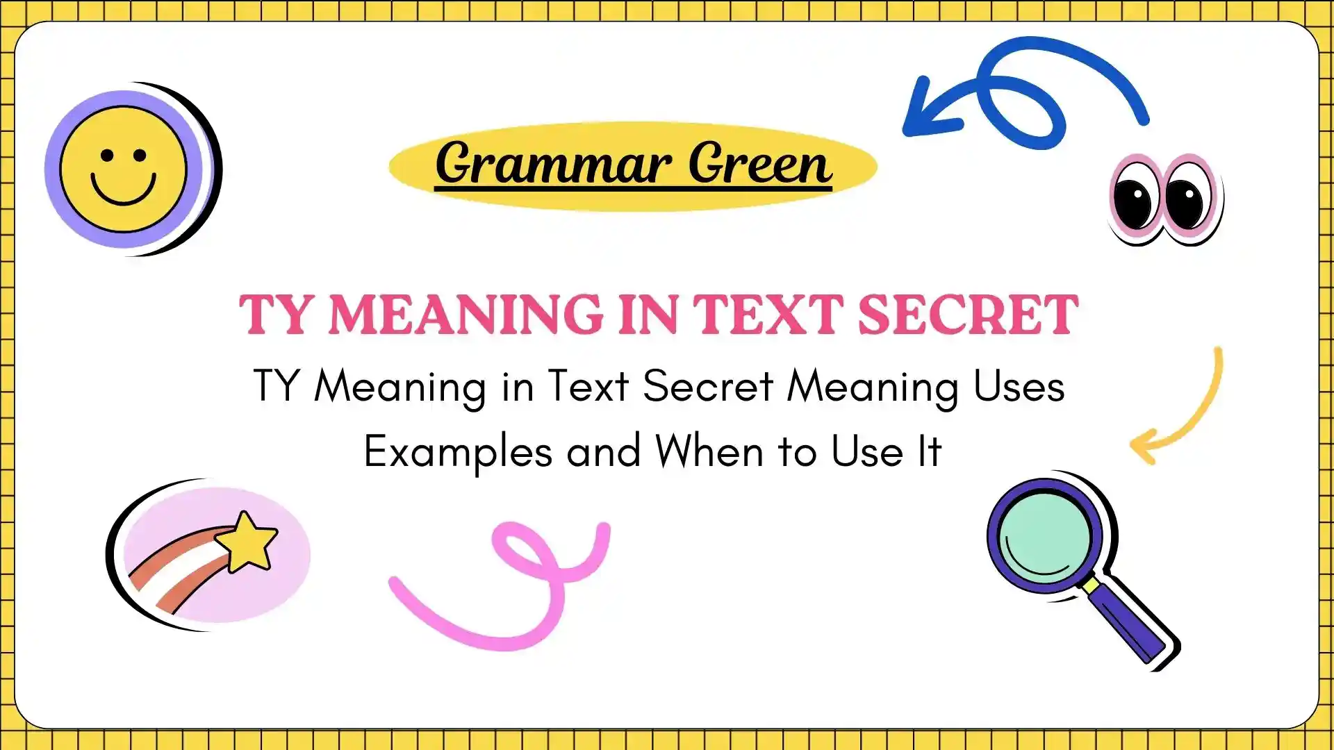 TY Meaning in Text Secret Meaning Uses Examples and When to Use It