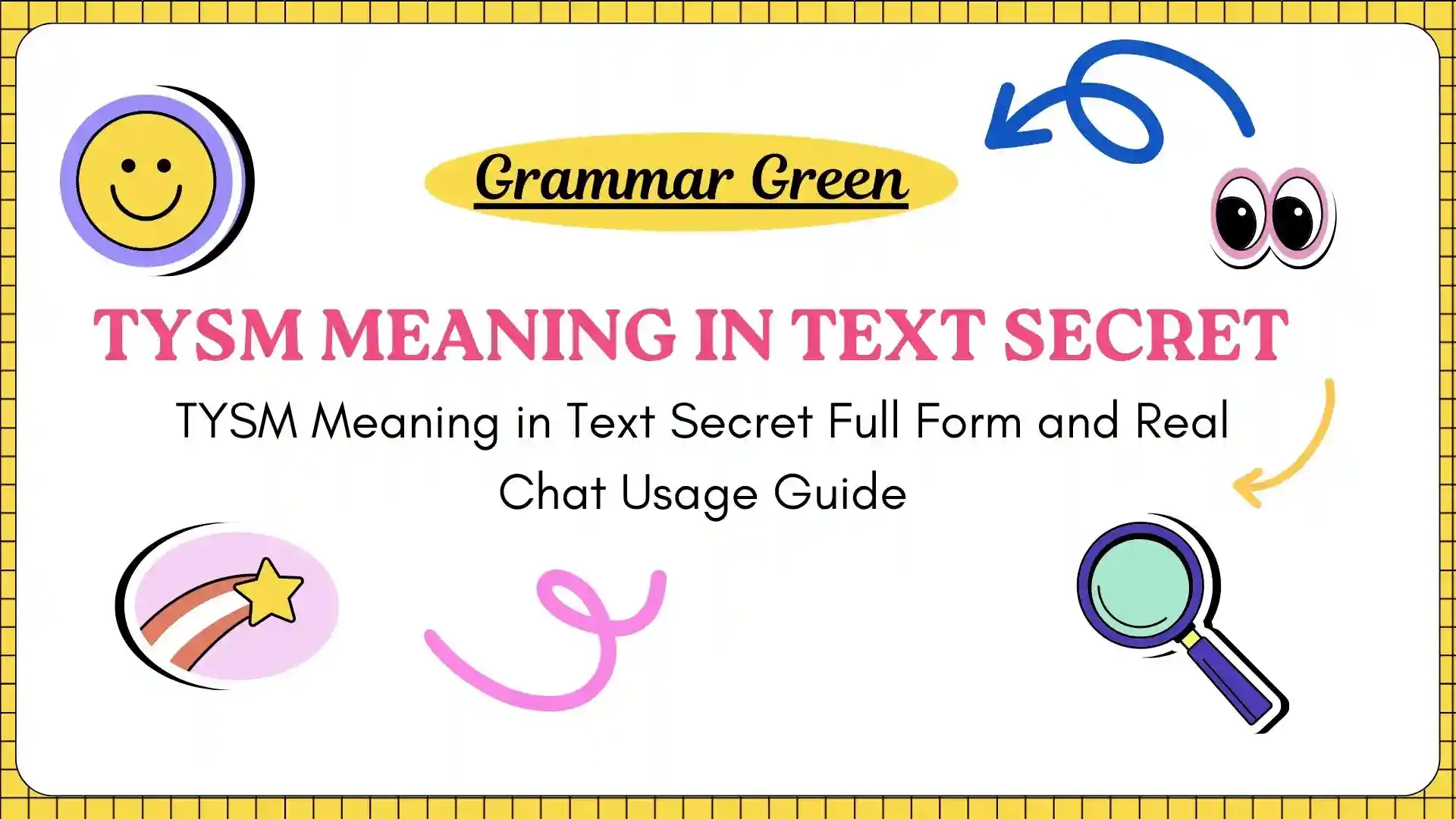 TYSM Meaning in Text Secret