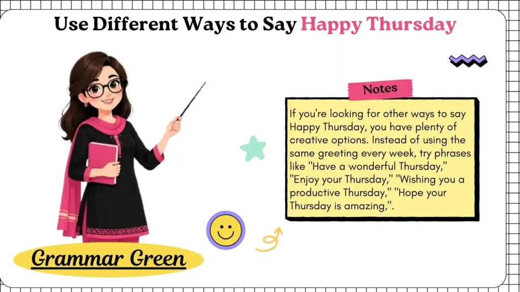 Use Different Ways to Say Happy Thursday
