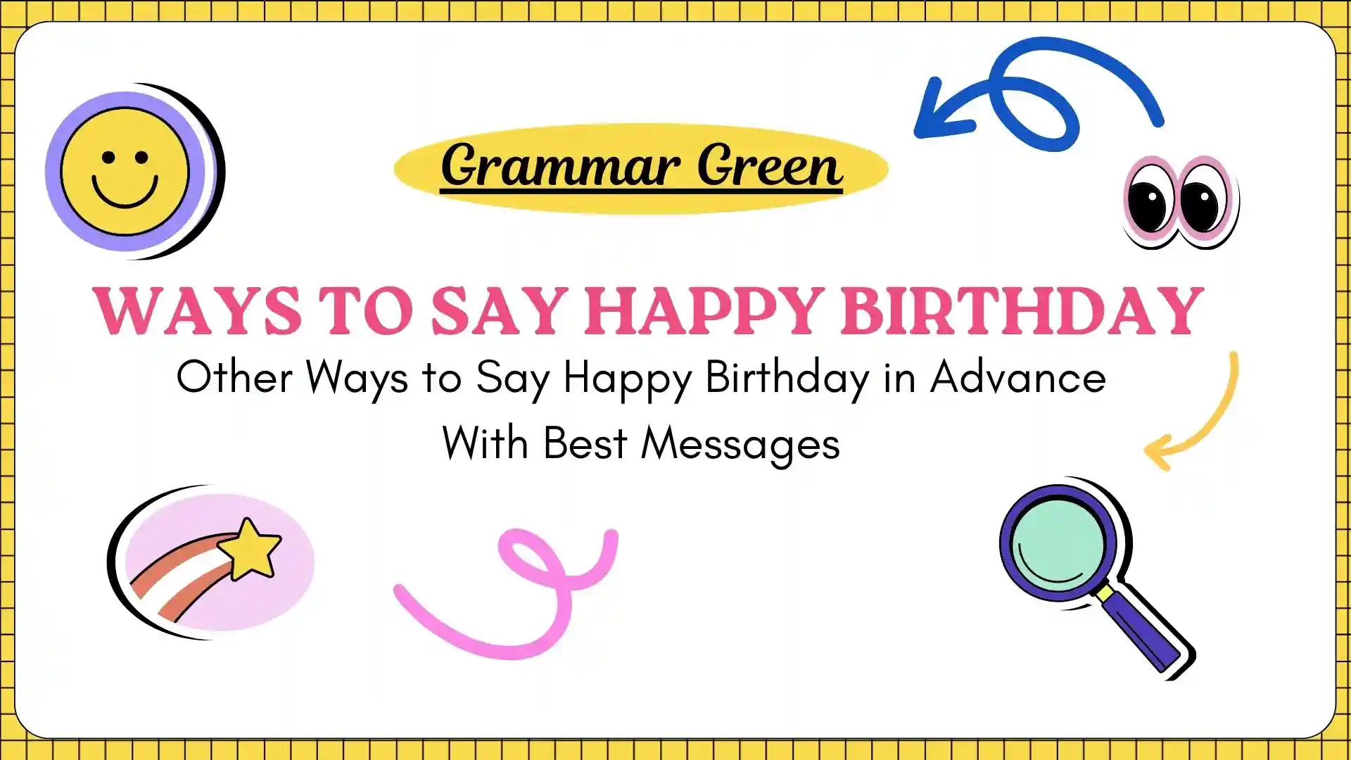 Ways to Say Happy Birthday