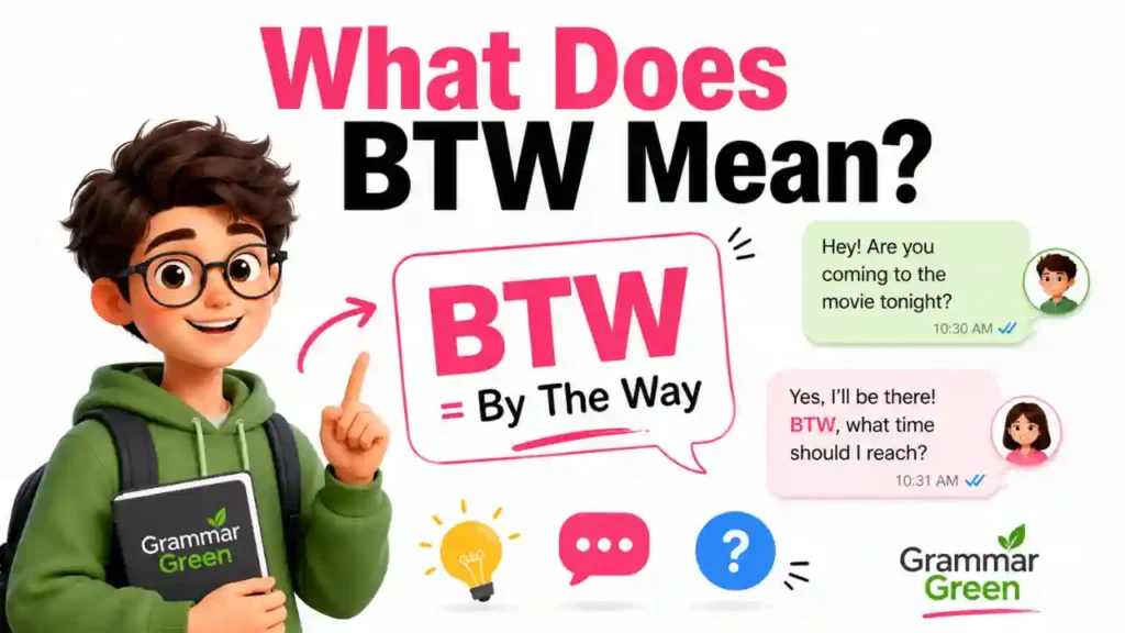 What Does BTW Mean