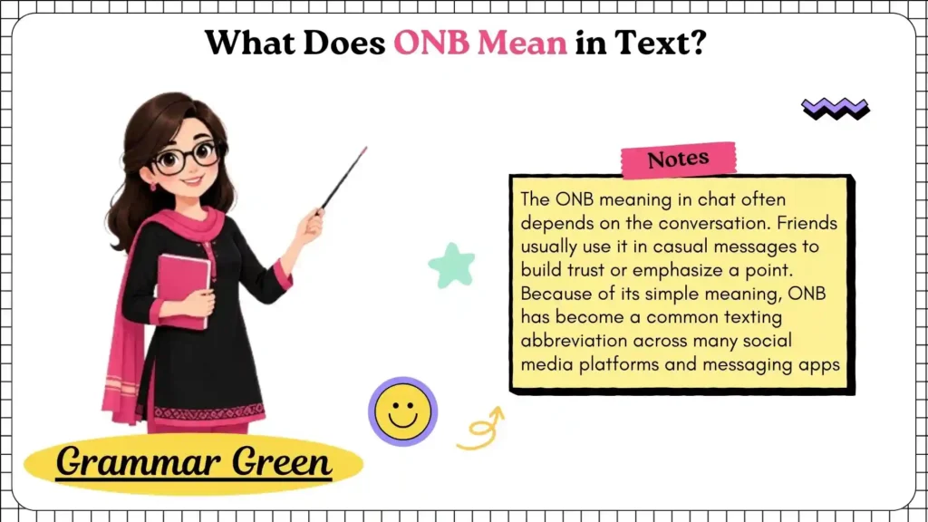 What Does ONB Mean in Text
