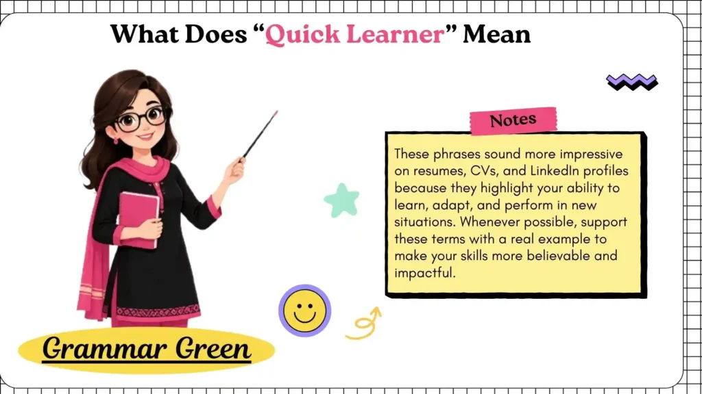 What Does “Quick Learner” Mean