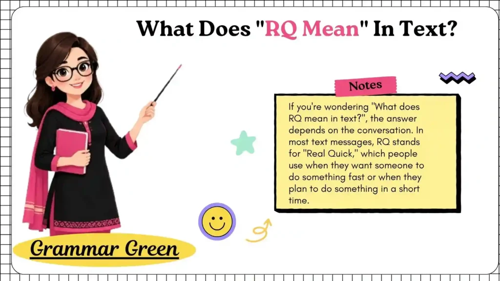 What Does RQ Mean In Text
