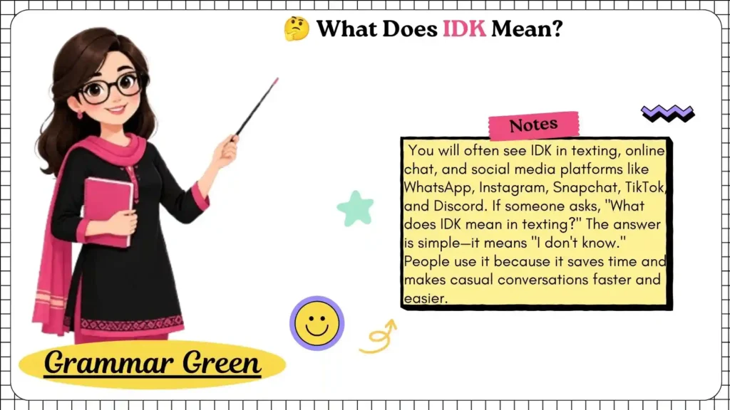 🤔 What Does IDK Mean
