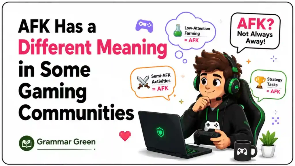 AFK Has a Different Meaning in Some Gaming Communities