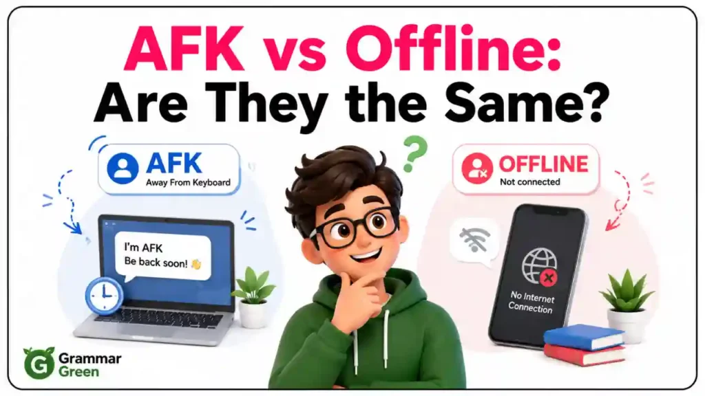 AFK vs Offline_ Are They the Same