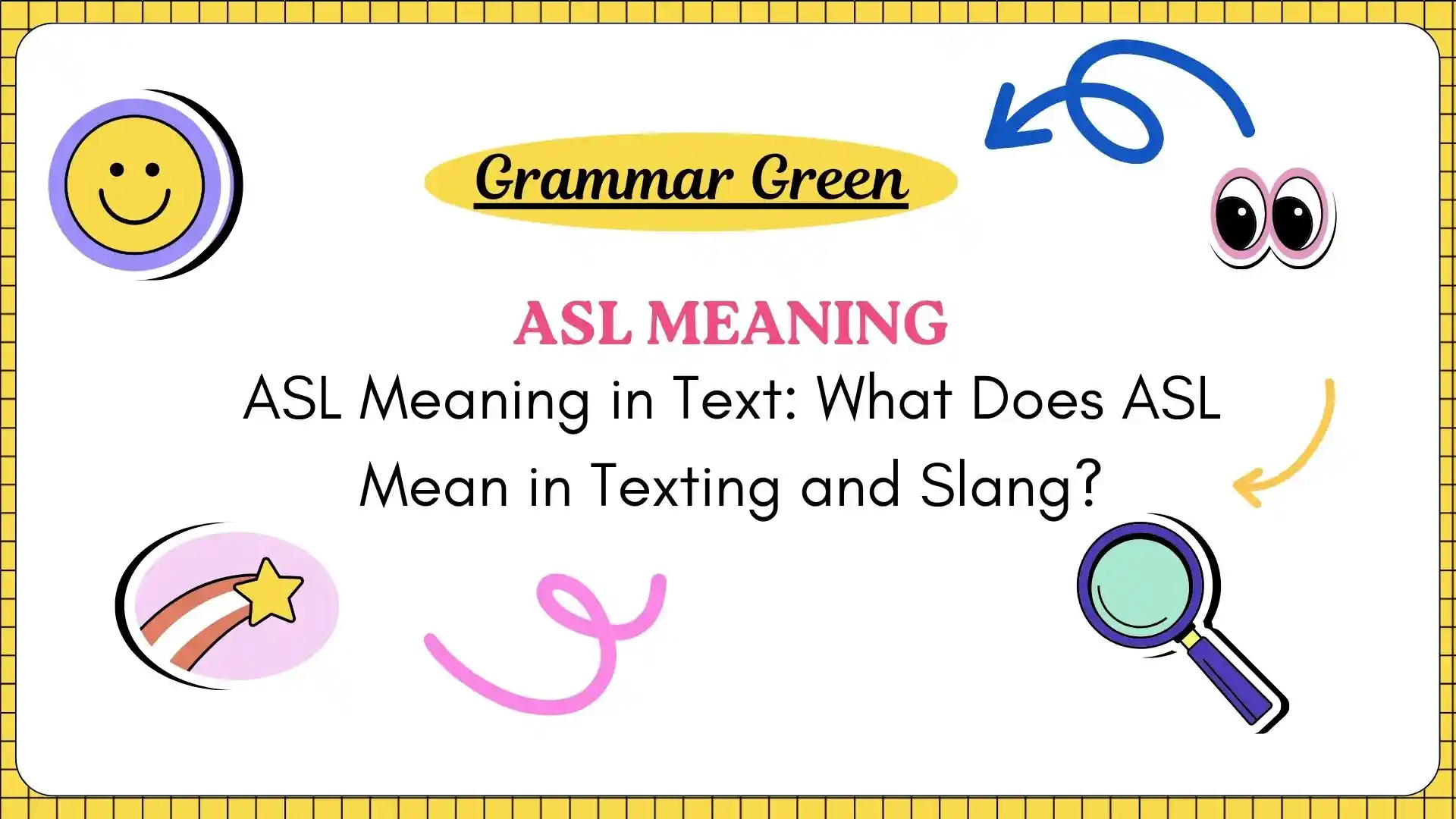 ASL Meaning in Text_ What Does ASL Mean in Texting and Slang_