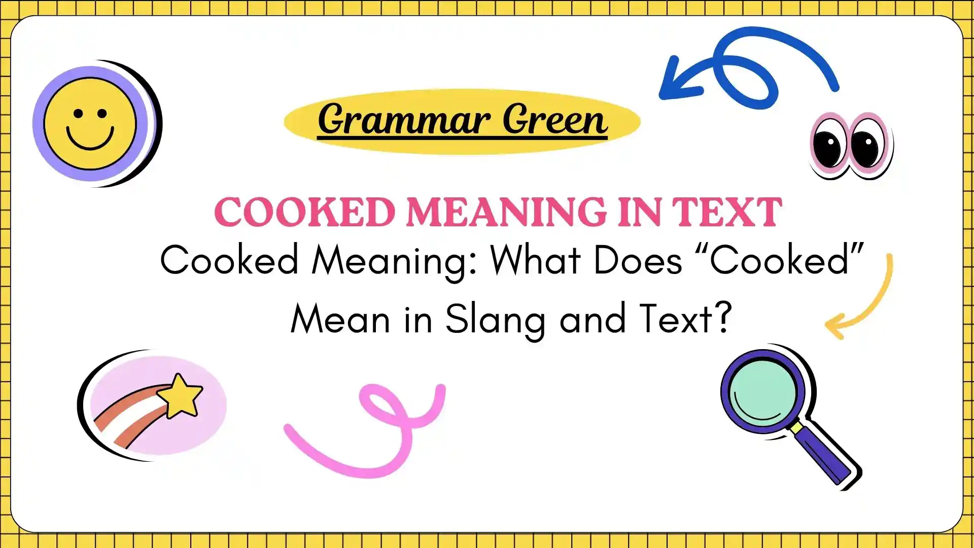 Cooked Meaning_ What Does “Cooked” Mean in Slang and Text