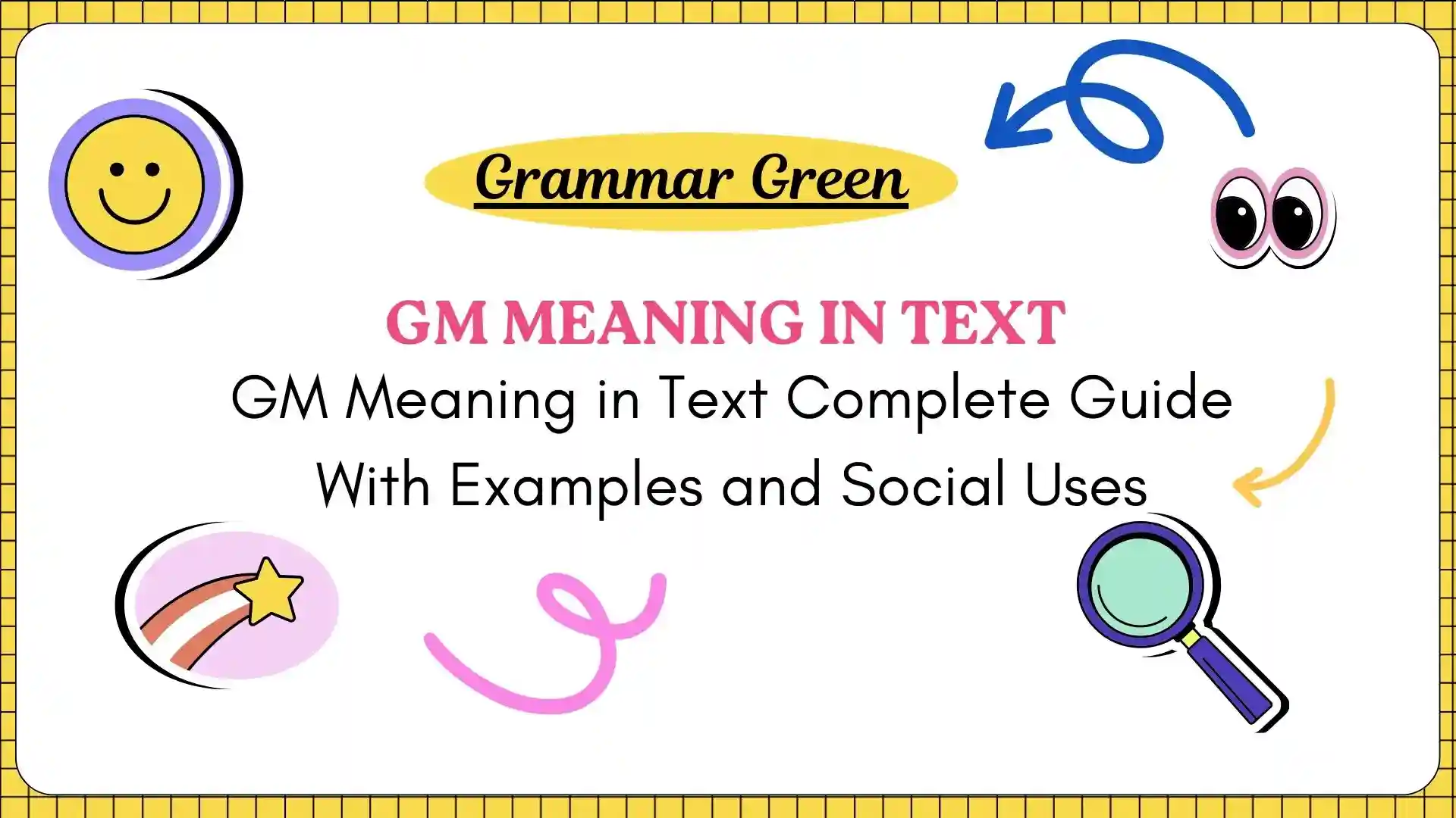 GM Meaning in Text Complete Guide With Examples and Social Uses (1)
