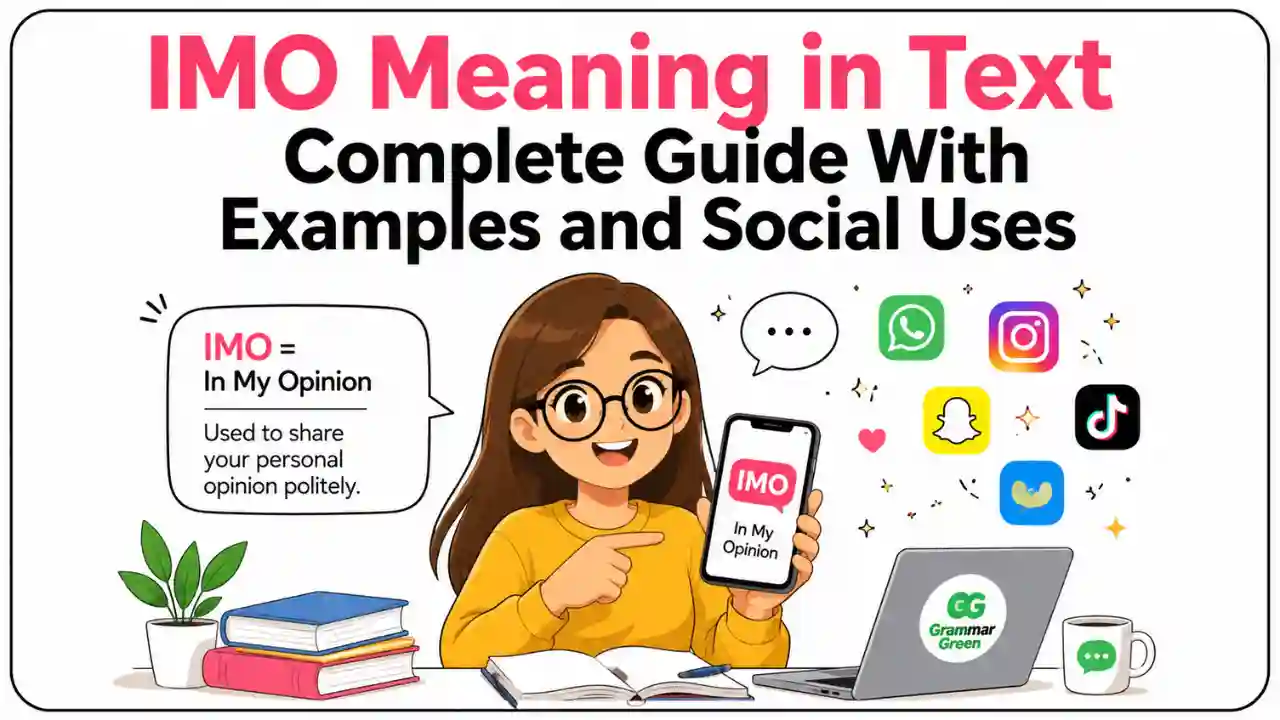 IMO Meaning in Text Complete Guide With Examples and Social Uses