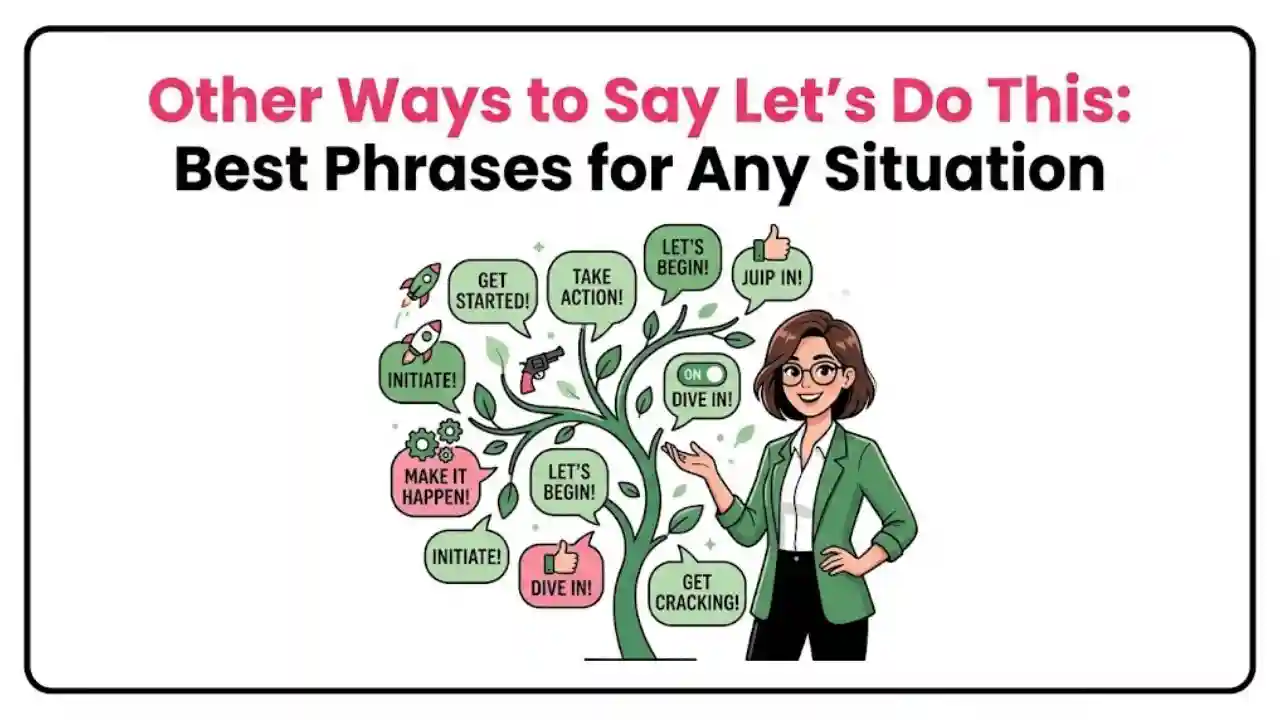 Other Ways to Say Let’s Do This_ Best Phrases for Any Situation