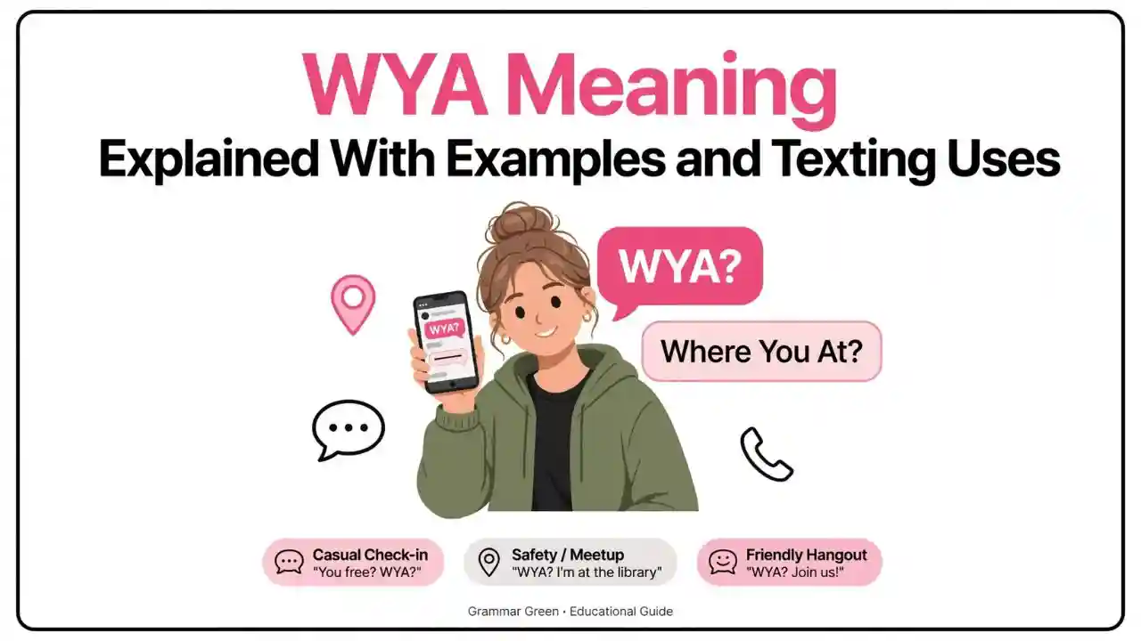WYA Meaning Explained With Examples and Texting Uses