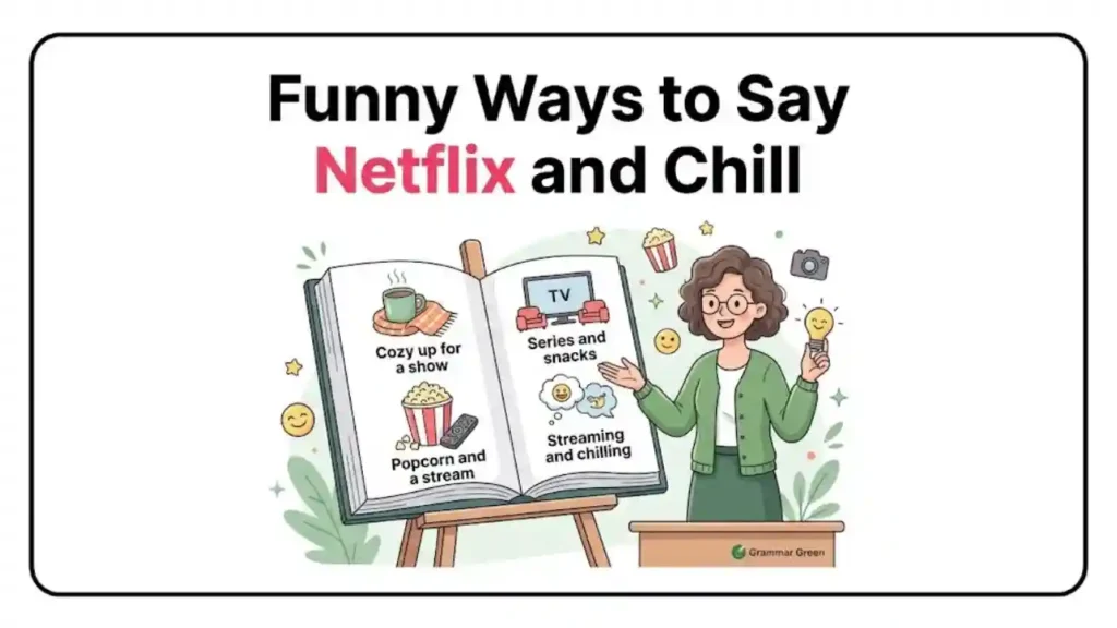 What Does “Netflix and Chill” Mean