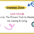 Lay vs Lie_ The Proven Trick to Master Lay, Lie, Laying & Lying