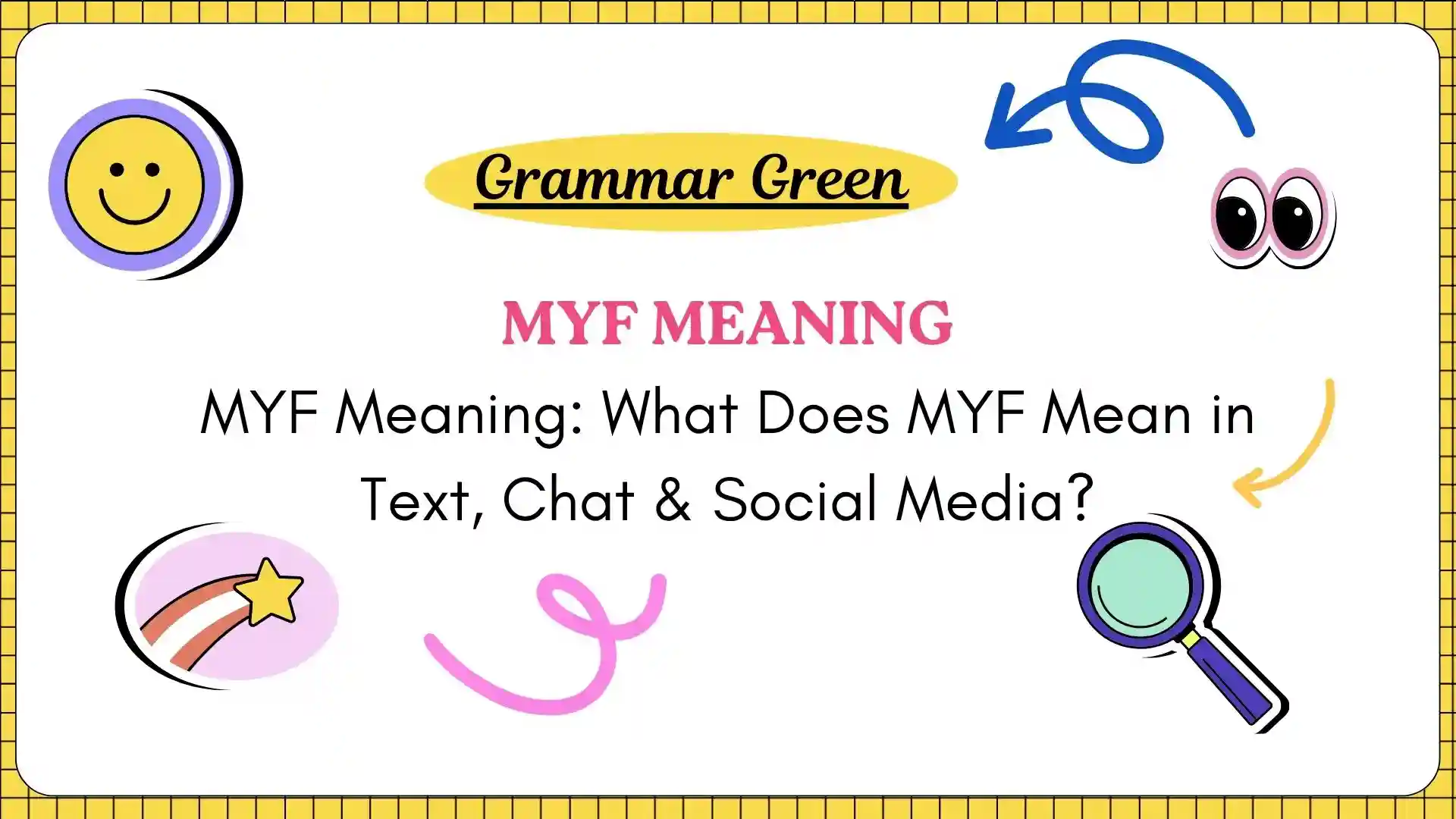 MYF Meaning_ What Does MYF Mean in Text, Chat & Social Media