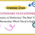 Stationary vs Stationery_ The Best Trick to Remember Which Word Is Right