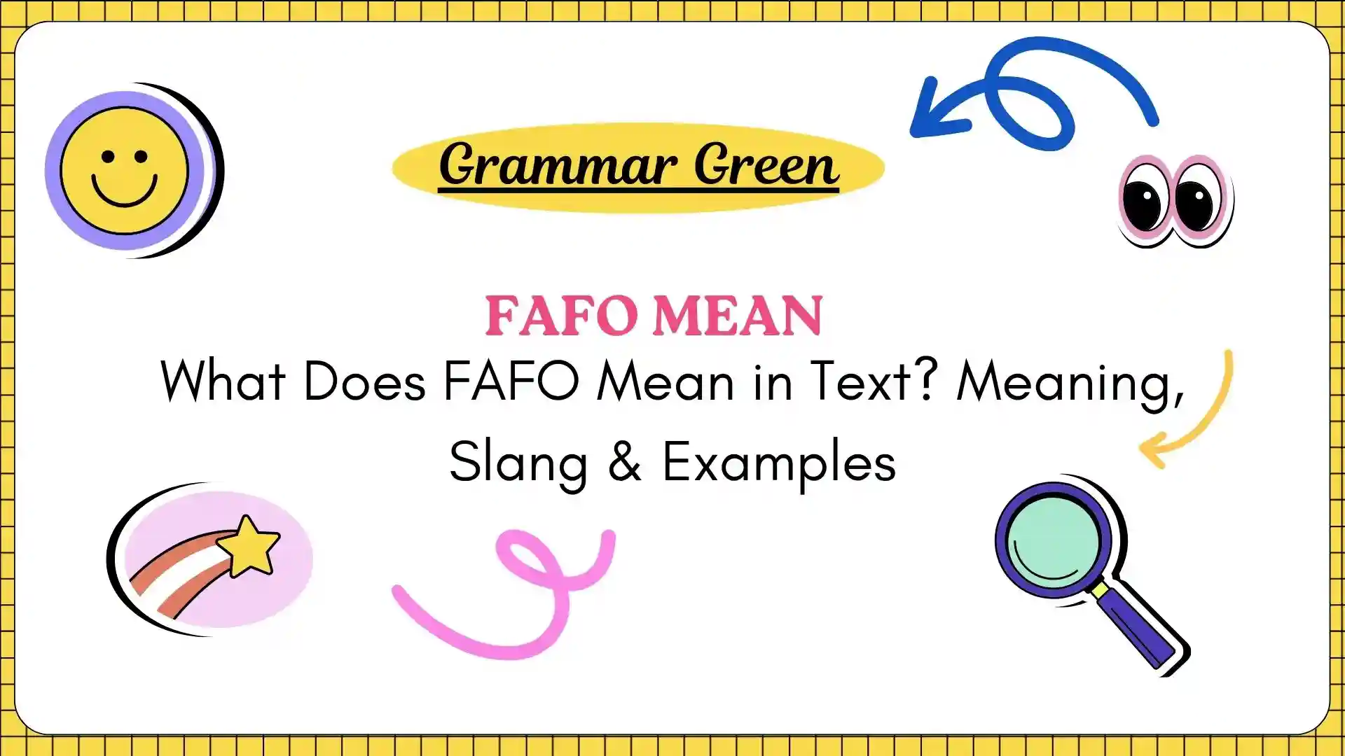 What Does FAFO Mean in Text_ Meaning, Slang & Examples