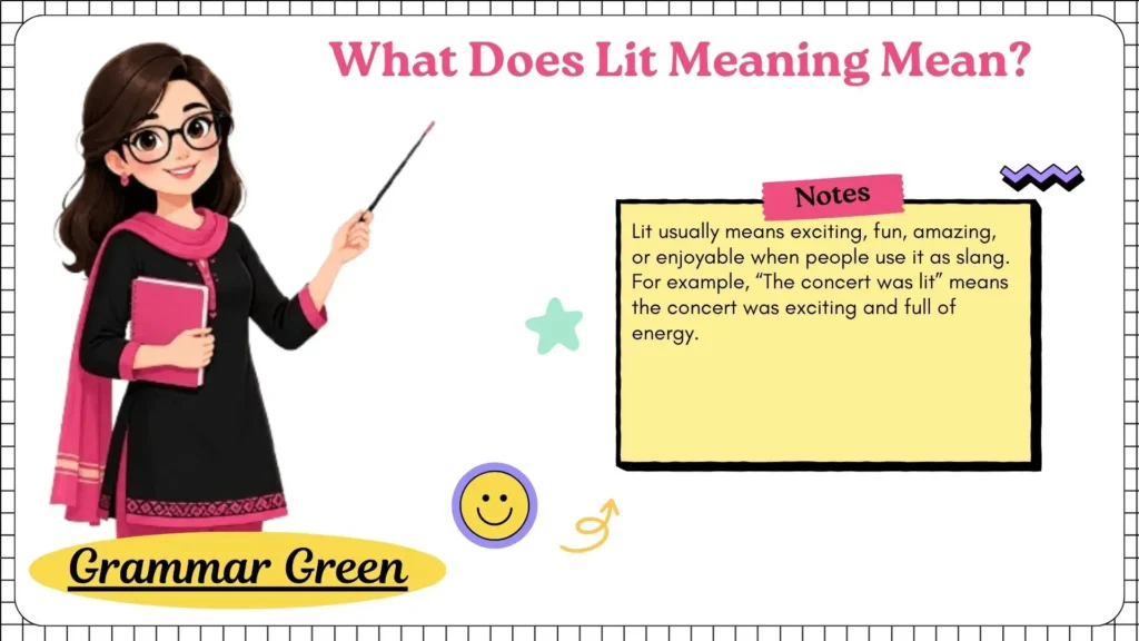 What Does Lit Meaning Mean