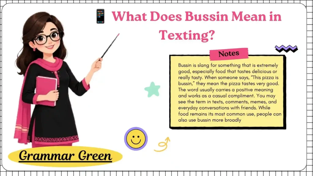 📱 What Does Bussin Mean in Texting